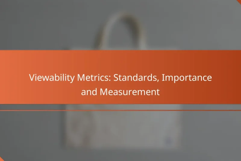Metriky viditelnosti: standardy, význam a měření